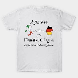 mamma e figlia italia T-Shirt